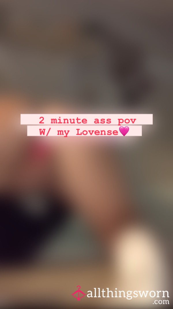 2 Minute A** Pov W My Lovense