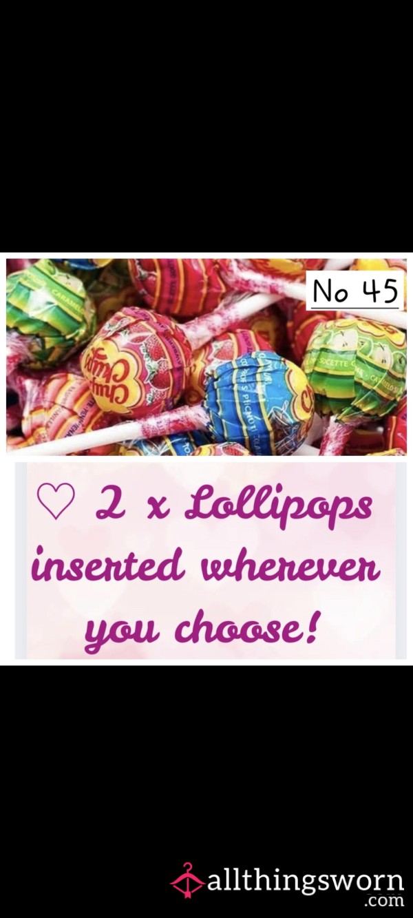 2 X Lollipops For £20