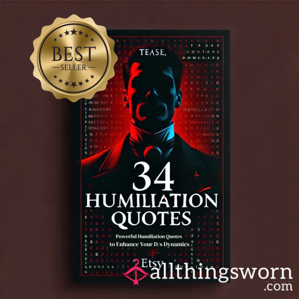 34 Humiliation Quotes – Enhance Your D/s Dynamics With Powerful Phrases