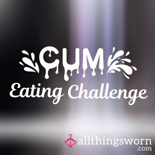 5 C*m Eating Tasks And A Chance To Be A CHAMPION C*m Guzzler!