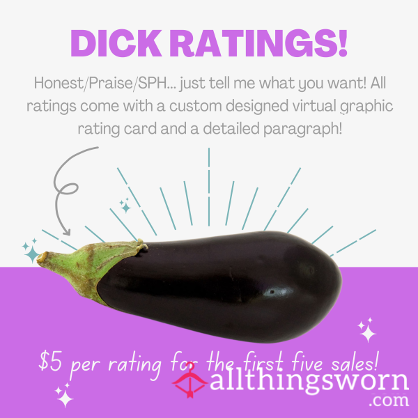 $5 D*ck Ratings While They Last!