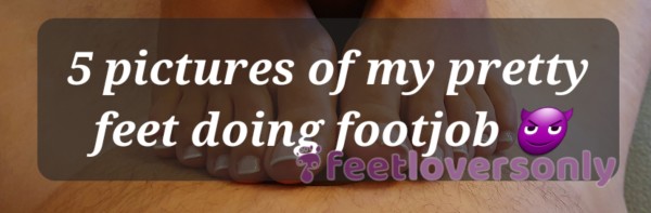 5 Pics Of Small Feet Giving Footjob | S**y French Pedicure