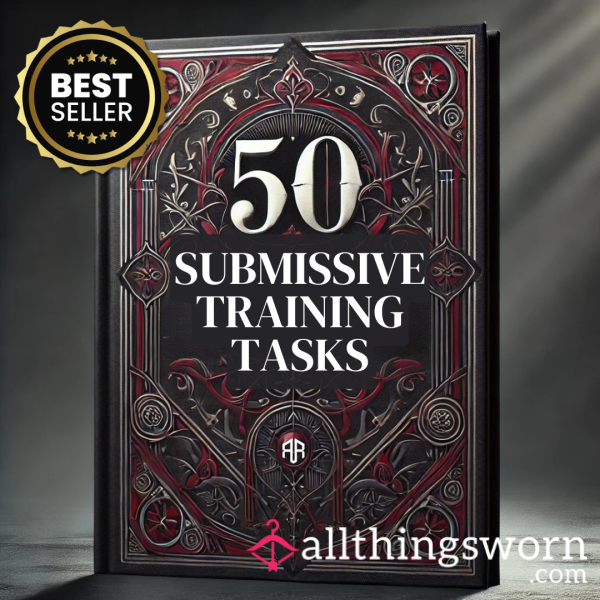 50 Submissive Training Tasks – Obedience And Devotion, D/s Lifestyle Guide, BDSM Tasks And Rituals An Instant PDF Pics