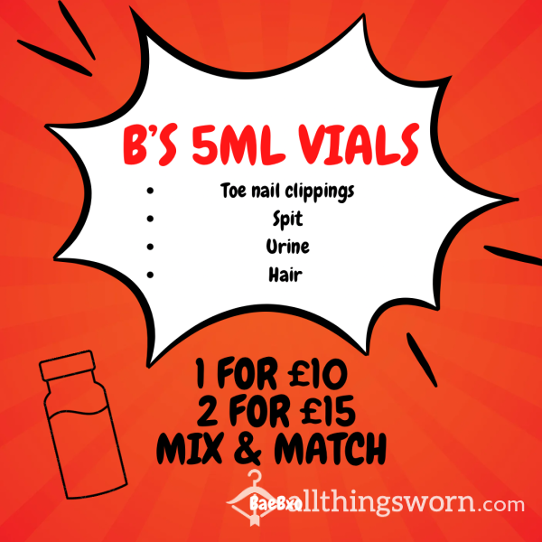 5ml Vials- Sp*t, Hair, Ur*ne, Toe Nails