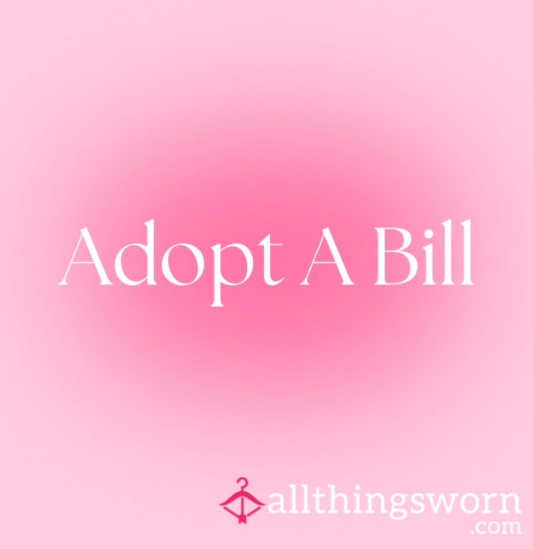 Adopt A Bill