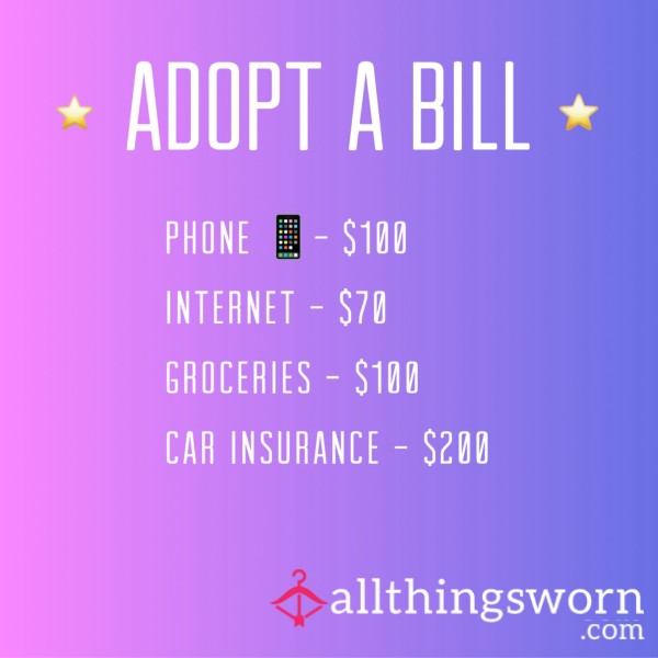 Adopt A Bill 😇