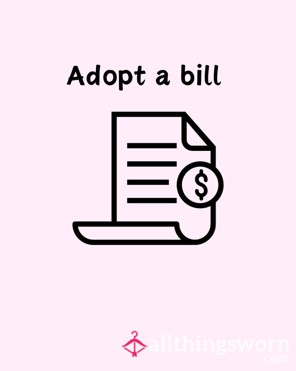 Adopt A Bill