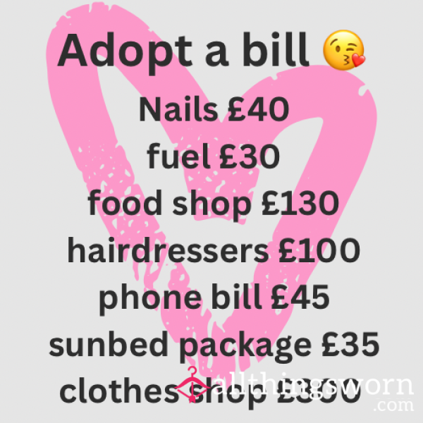 Adopt A Bill 😘