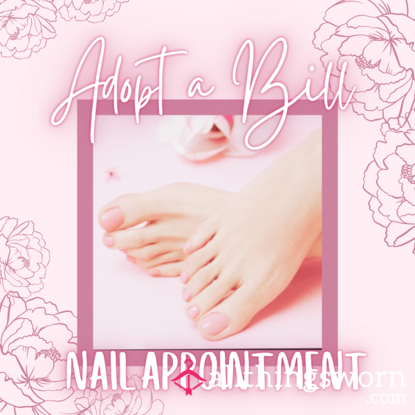 Adopt A Bill - Nail Appointment