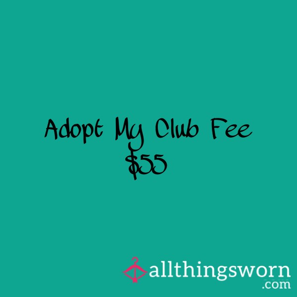 Adopt My Stripclub Fee