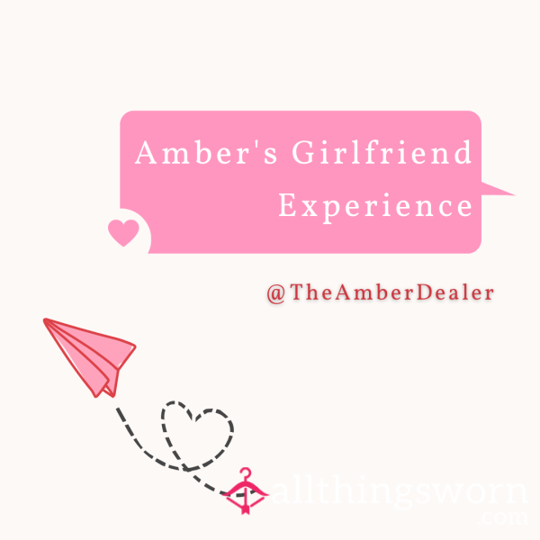 Amber's Girlfriend Experience