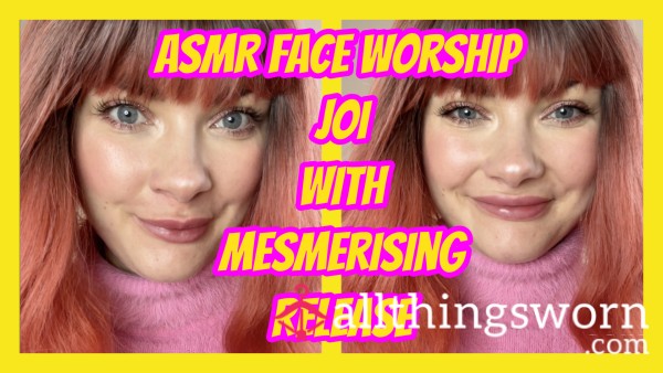 ASMR Face Worship JOI With Mesmerising Release