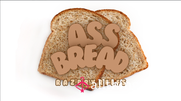 Fart Fetish Bread