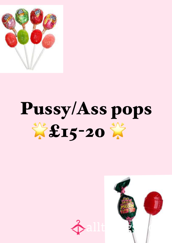 A**/pu**y Pops