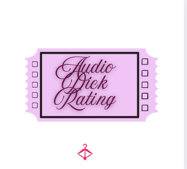 Audio D*ck Ratings!!!