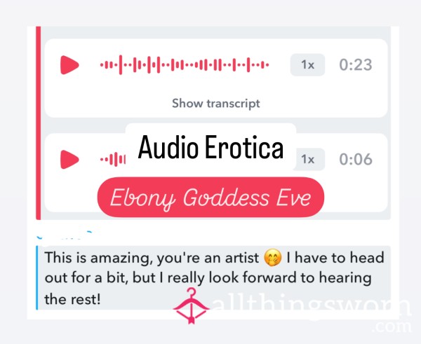 AUDIO Erotica From Ebony Goddess Eve 🎙️