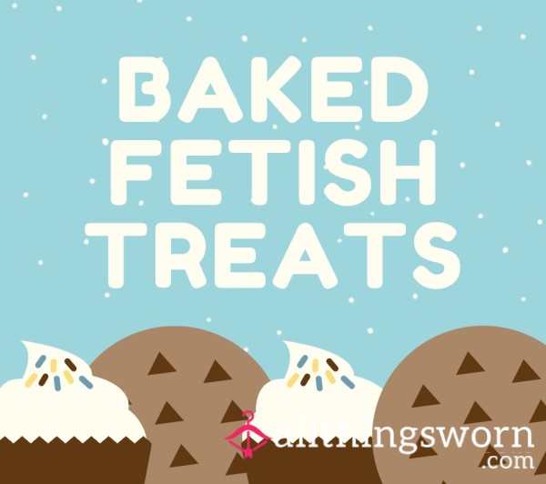 Baked Fetish Treats