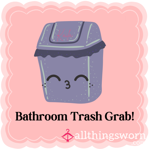 Bathroom Trash Grab 🗑️✨