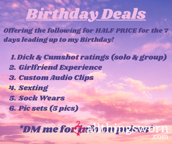 Birthday Deals! 🥳