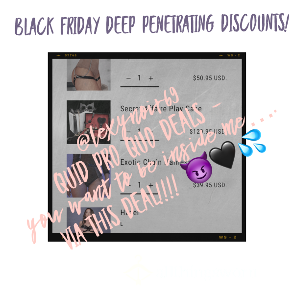 Black Friday Quid Pro Quo Deep Deal