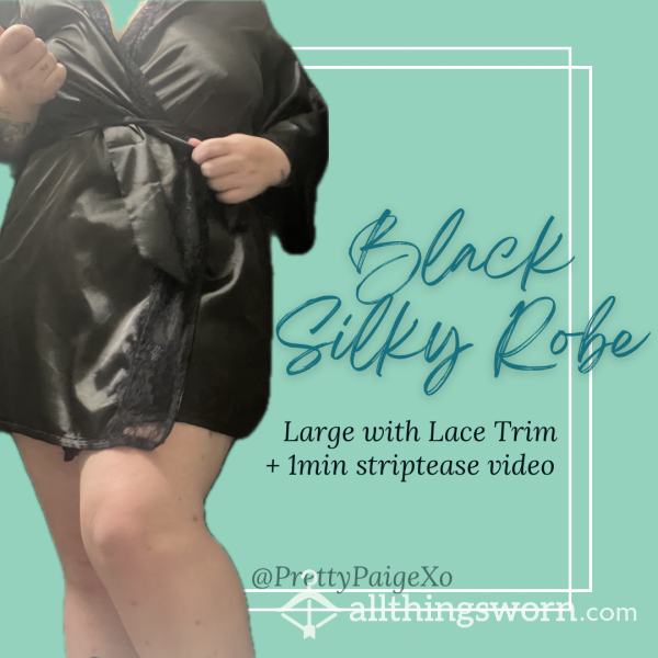 Black Silky Robe 🖤 Lace Trim, Size Large— With Striptease Vid 😈