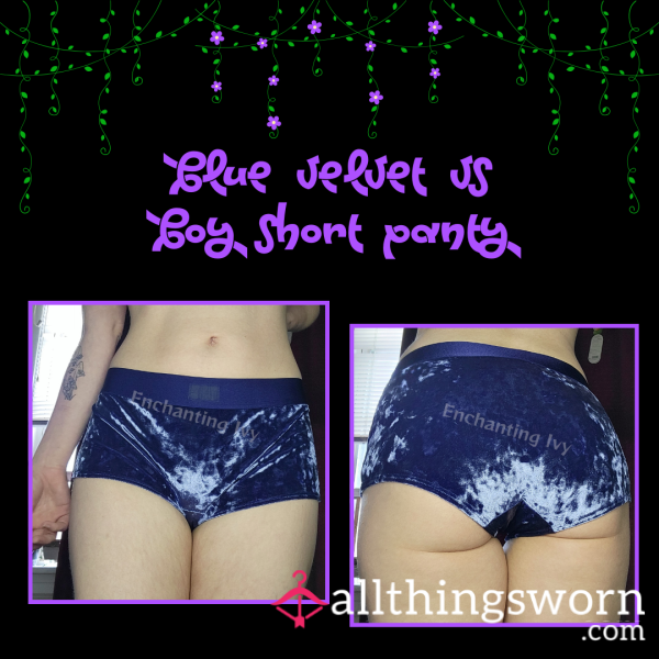 Blue Velvet VS Boyshorts- 72 Hour Wear