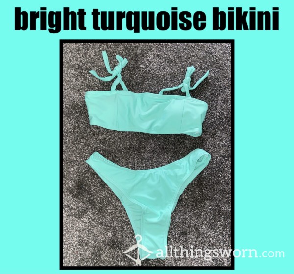 *reduced* Bright Turquoise Bikini🩱