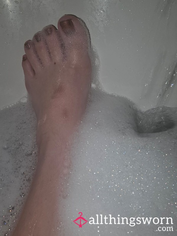 Bubble Bath Feet Pic / A Little More