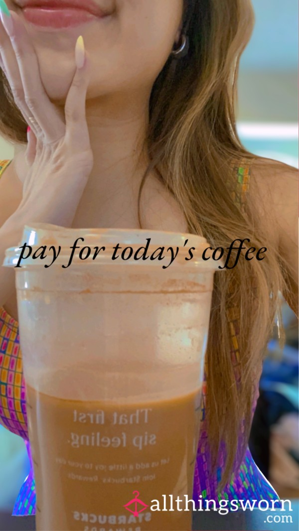 Buy Me Coffee Today <3