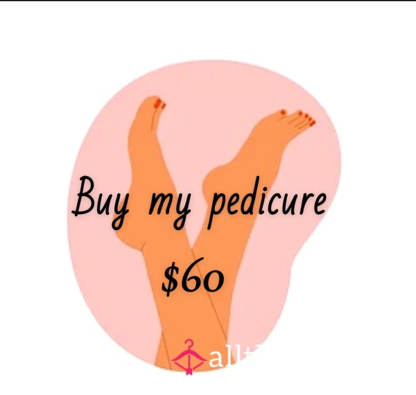 Buy My Pedicure💅🏻