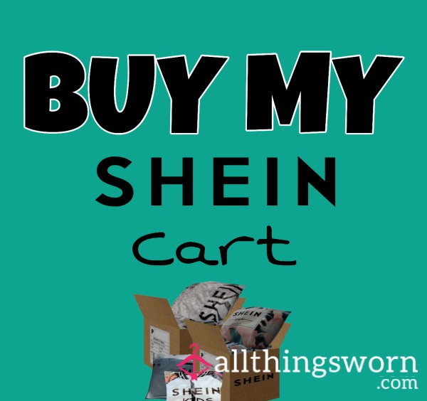 Buy My SHEIN Cart