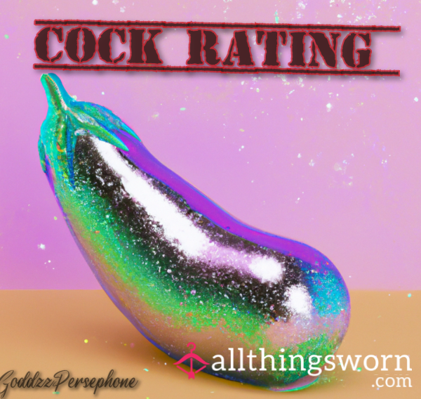 C🍆ck Ratings By The Divine GoddzzPersephone