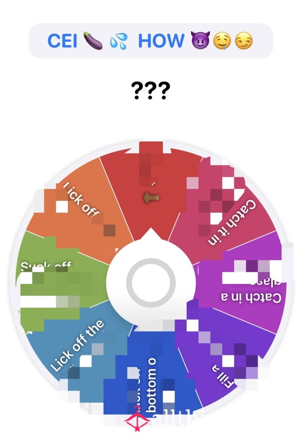 CEI Spin Wheel 🍆💦😈 How Will You Be Eating Your Own C*m?