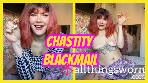 Chastity Blackmail