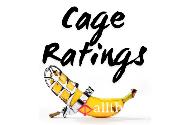 Chastity Cage Ratings