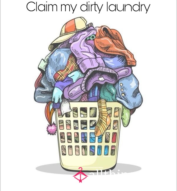 Claim My Dirty Laundry