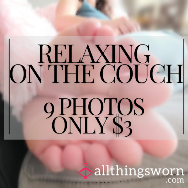 ONLY $3❗️- Sweet Soft Soles While I Relax On The Couch 📸 9 Photos