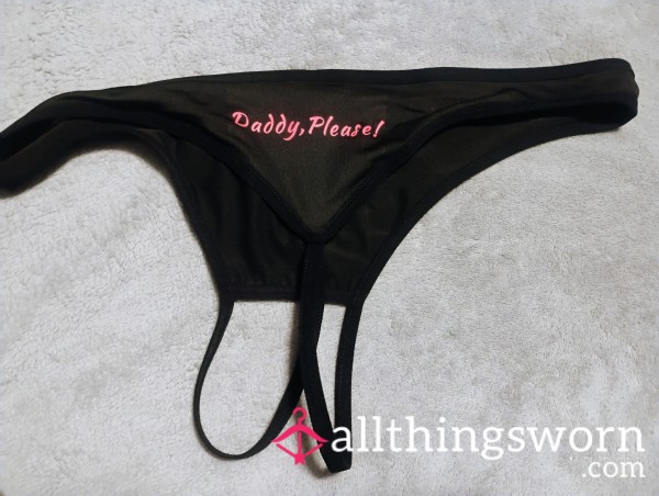 Crotchless "DADDY PLEASE" Panties