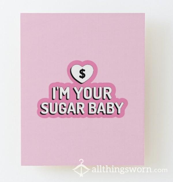 C*m Be My Sugar Daddy 😏