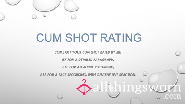 C*m Shot Rating 💦