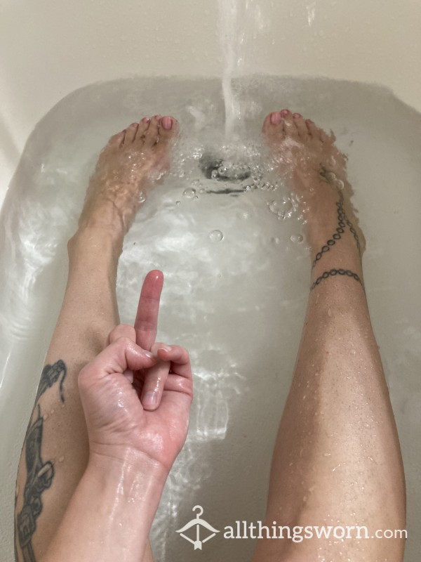 C*m Spoil Yourself With My Bath Water