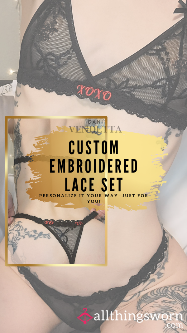 Custom Embroidered Lace Bra & Thong Set – Personalized Just For You!