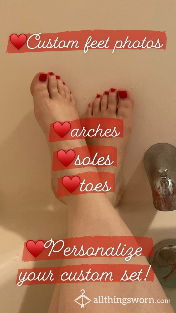 Custom Feet Pics