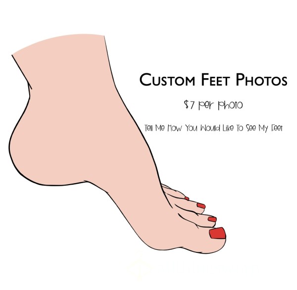 CUSTOM FEET PHOTOS 😇🦶💦