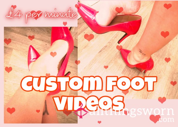 Custom Feet Vids