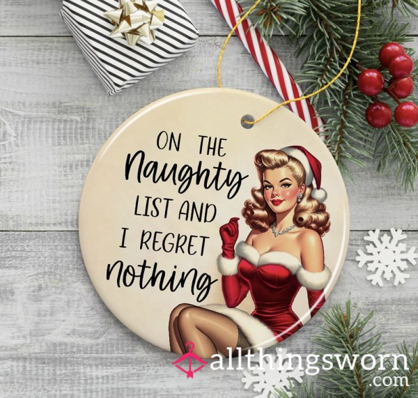 Custom Naughty Christmas Ornaments