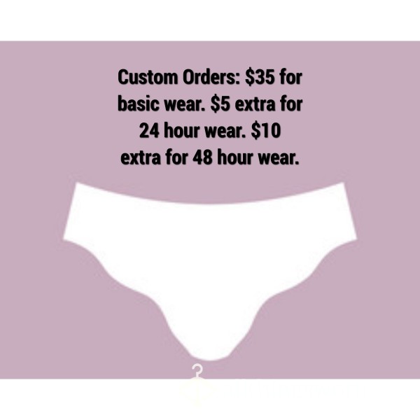 Custom Orders