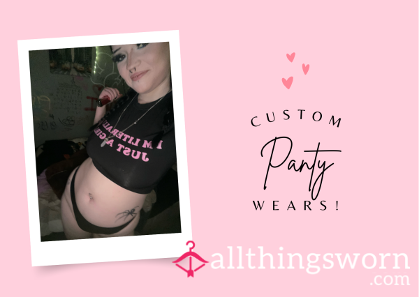 CUSTOM PANTY/THONG WEARS