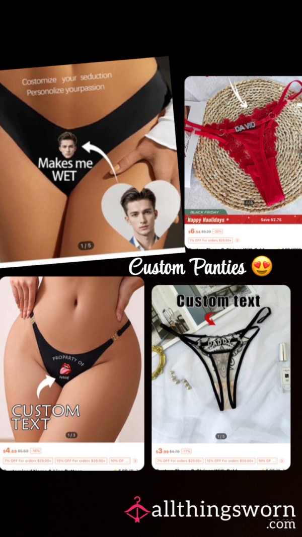 Custom Thongs & Panties