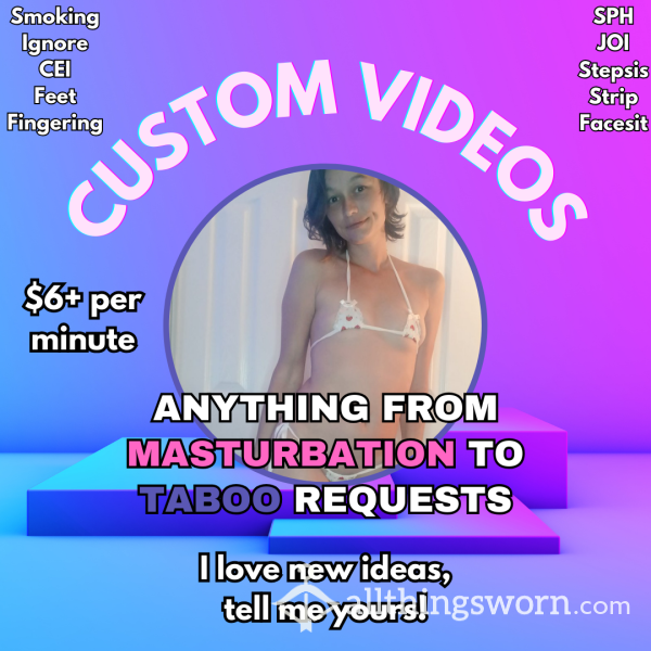 Custom Videos